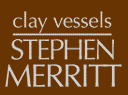 clay vessels | Stephen Merritt